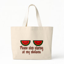 Stop Staring At My Melons Line bags by dollface766 Stop Staring At My Melons Line bags