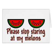 Stop Staring At My Melons Line cards by dollface766 Stop Staring At My Melons Line cards