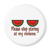 Stop Staring At My Melons Line magnets