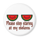 Stop Staring At My Melons Line magnets
