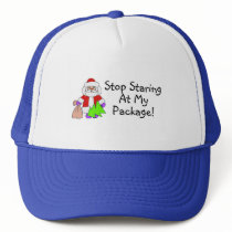 Stop Staring At My Package 2 Hat