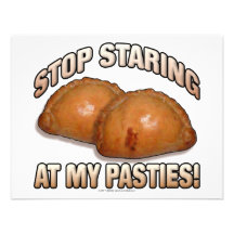 Stop Staring at my Pasties! Custom Invitations