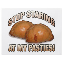 Stop Staring at my Pasties! flyers