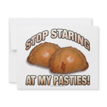 Stop Staring at my Pasties! invitations