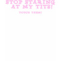 Stop Staring At My Tits Ladies Fitted Sheer V-Neck t-shirts