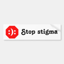 Stop stigma bumper sticker