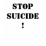 STOP SUICIDE! t-shirts