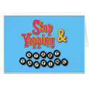 Stop Tapping and Start Yapping cards by JMGNole Stop Tapping and Start Yapping cards