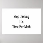 Stop Texting It's Time For Math Poster