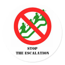 STOP THE ESCALATION stickers by zipflmeister STOP THE ESCALATION stickers