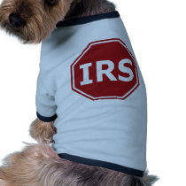 Stop the IRS pet clothing by AmericanElephant Stop the IRS pet clothing
