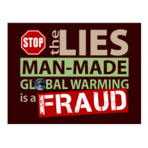Stop the Lies about Global Warming Postcard