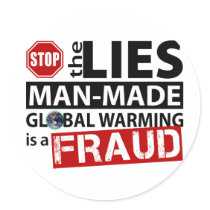 Stop the Lies about Global Warming stickers by AmericanElephant Stop the Lies about Global Warming stickers