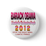 STOP THE LUNATIC FRINGE buttons