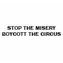 STOP THE MISERY BOYCOTT THE CIRCUS t-shirts by saveanimals1 STOP THE MISERY BOYCOTT THE CIRCUS t-shirts