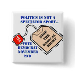 STOP THE RADICAL RIGHT PINBACK BUTTONS