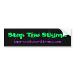 Stop The Stigma Bumper Stickers