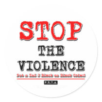 Stop The Violence Sticker stickers