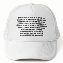 STOP THE WAR A LOT OF PEOPLE ARE SAD BECAUSE TH... hats by mdm078 STOP THE WAR A LOT OF PEOPLE ARE SAD BECAUSE TH... hats