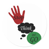 Stop think n go stickers