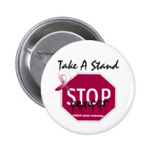 Stop Throat Cancer Take A Stand Pinback Buttons