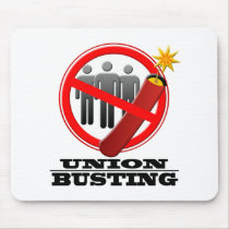 Stop Union Busting Mouse Pads