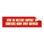 Stop US military support to countries using chi... Bumper Sticker