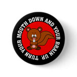 Stop using your mouth and start using your brain buttons