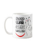 Stop War Start Smiling Coffee Mug
