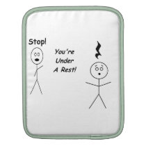 Stop! You're Under A Rest! Music Rest ipad sleeves