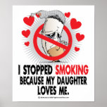 Stopped Smoking Daughter posters