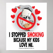 Stopped Smoking Kids Print
