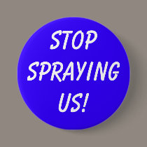 STOPSPRAYINGUS! buttons