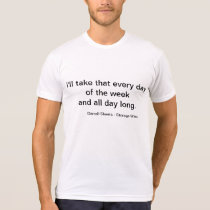 Storage Wars - Darrell Sheets Quote t-shirts
