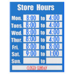 STORE HOUR SIGN CUSTOM FLYER