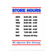 Store hours Sign posters