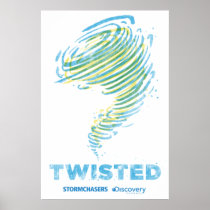 Storm Chasers Twisted Poster