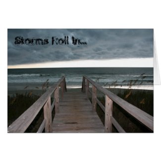Storms Roll In, Leaving Brighter, Clearer Days card