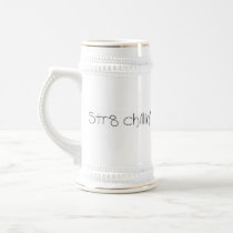 Str8 Chillin' mugs