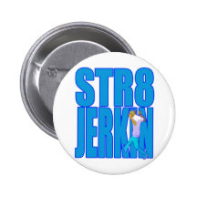 STR8 JERKIN jerk jerking dance hip-hop rap music Button