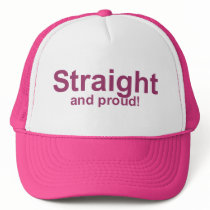 Straight…and proud! hats