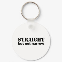 Straight but not narrow keychains