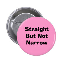 Straight But Not Narrow Pink