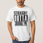 Straight Outta Brooklyn T-shirt
