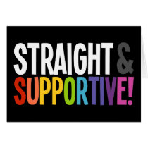 Straight & Supportive Greeting Card