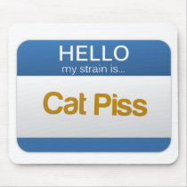 Strain - Cat Piss Mouse Pads
