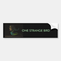 Strange_Bird[1] Bumper Stickers