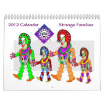 Strange Families 2012 Calendar