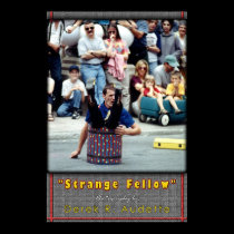 Strange Fellow posters