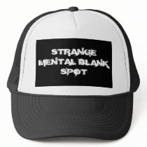 Strange Mental Blank Spot aa Hat by INTHEPRESENT Strange Mental Blank Spot aa Hat